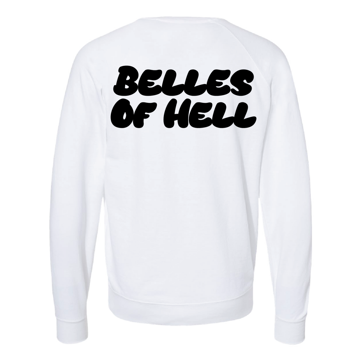 Belles Of Hell Unisex Sweatshirt